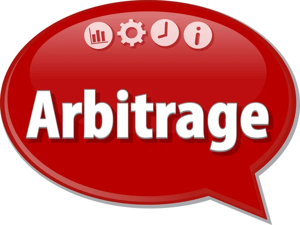 Arbitrage Business term speech bubble illustration — Stock Photo, Image