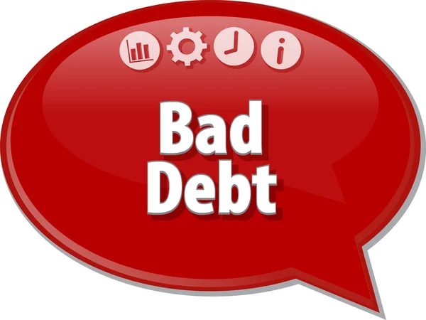 Bad Debt Business termine discorso bolla illustrazione — Foto Stock