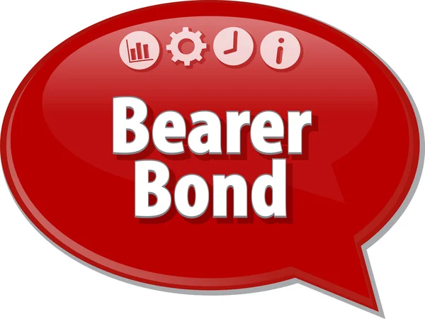 Bearer Bond  Business term speech bubble illustration — Stock Photo, Image