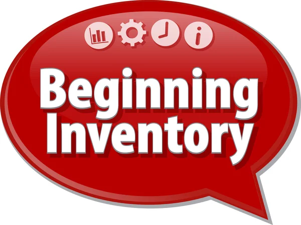 Beginning Inventory  Business term speech bubble illustration — Stockfoto
