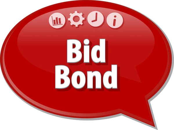 Bid Bond  Business term speech bubble illustration — Φωτογραφία Αρχείου