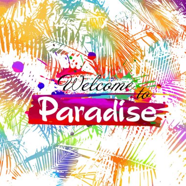 Soyut renkli vektör palmiye ağacı. Arka planda palmiye yaprakları var. Cennet 'e hoş geldiniz. Merhaba yaz. Karışık medya. Tişört baskısı. Vektör illüstrasyonu