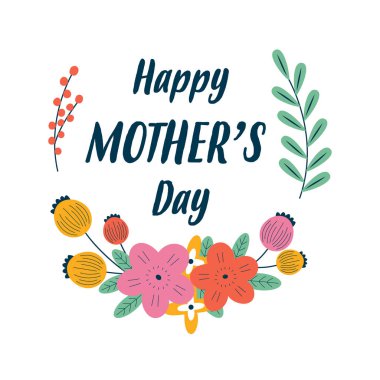 Çiçekler, harfler, çerçeve, beyaz arka planda izole edilmiş mutlu anneler günü tasarımı, vektör çizimi