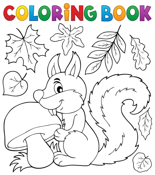 Libro da colorare scoiattolo tema 2 — Vettoriale Stock