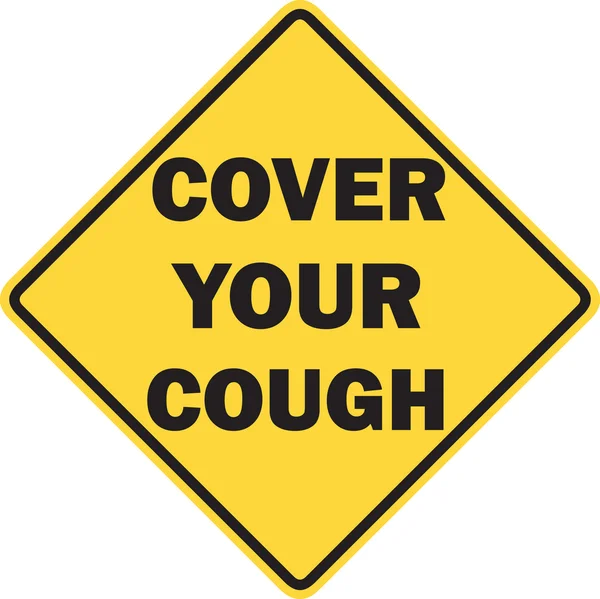 Copri il tuo segno di tosse isolato — Foto Stock