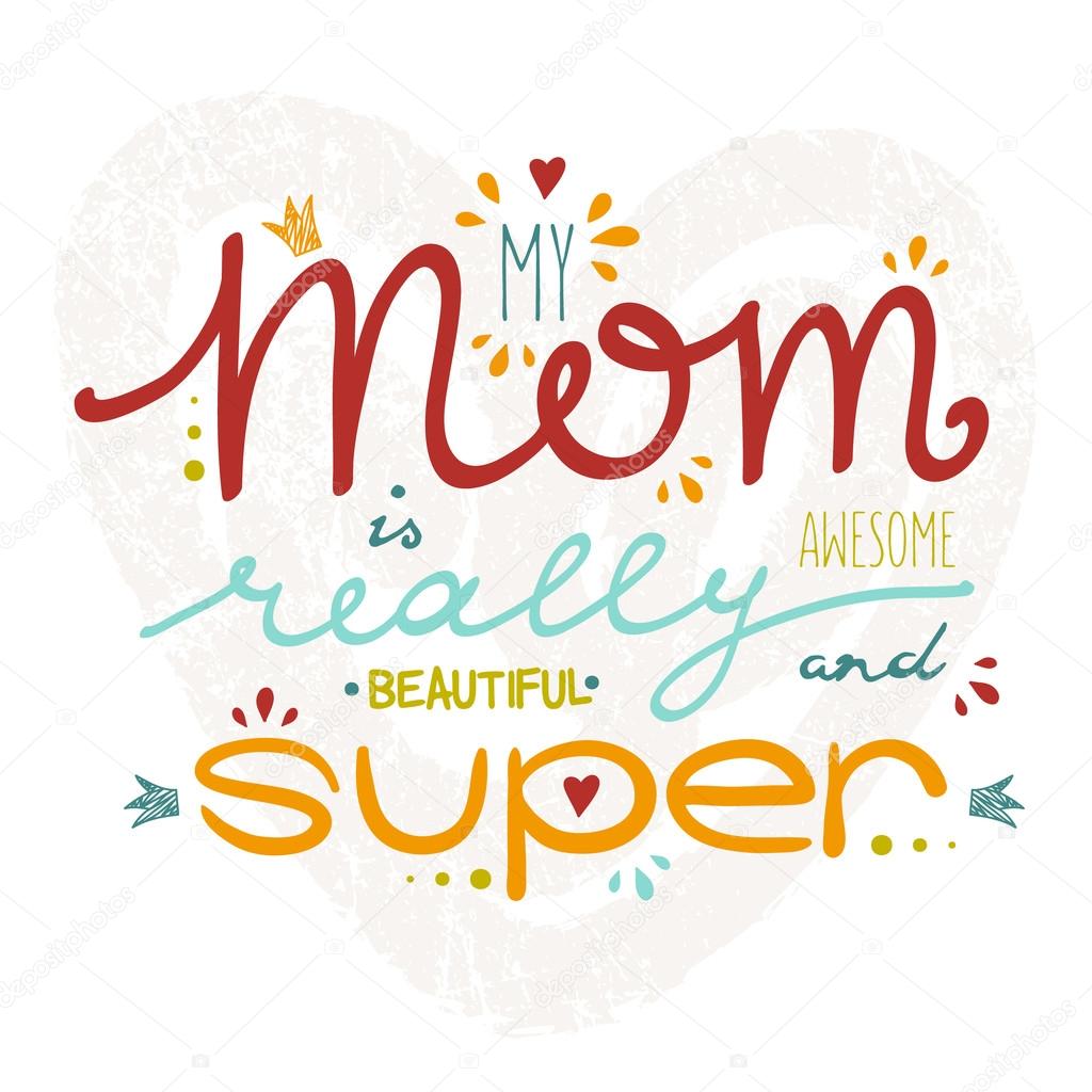 Vector greeting card for Mother's Day with hand drawn lettering.
