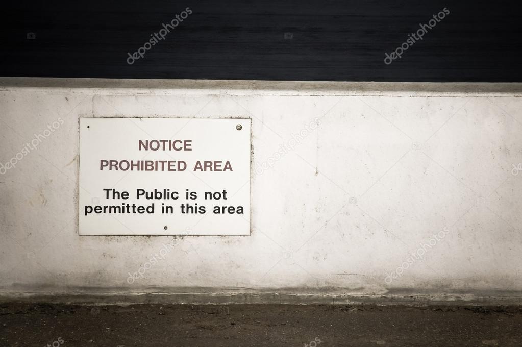 prohibited area notice