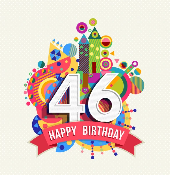 Joyeux anniversaire 46 ans carte de voeux affiche couleur — Image vectorielle