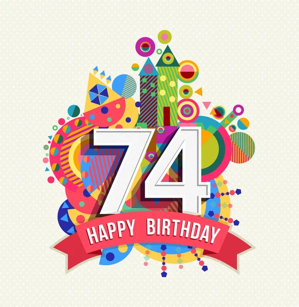 Buon compleanno 74 anno biglietto di auguri colore poster — Vettoriale Stock