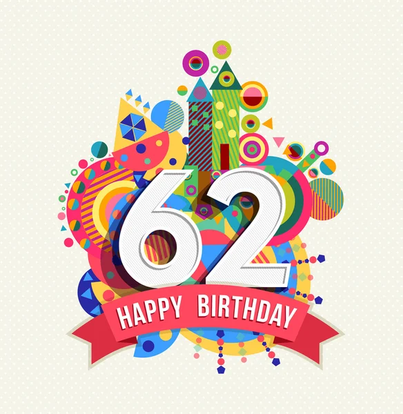 Feliz aniversário 62 ano saudação cor do cartaz do cartão —  Vetores de Stock