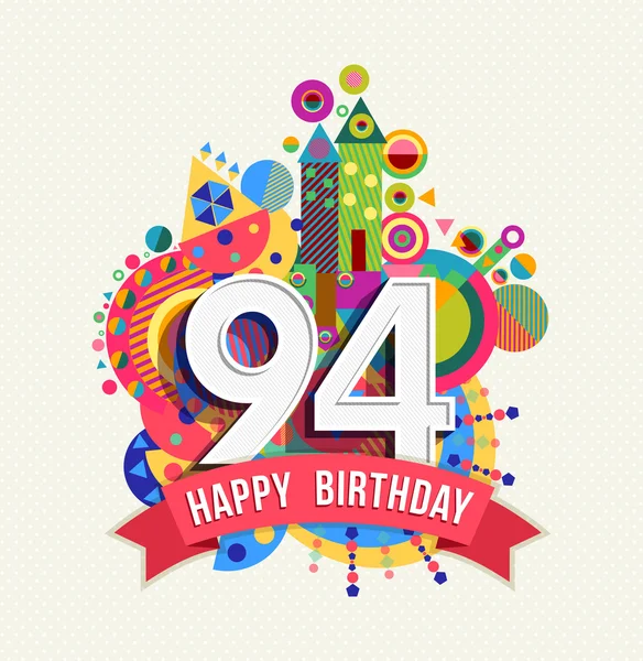 Happy Birthday 94 rok karty okolicznościowe plakat kolor — Wektor stockowy