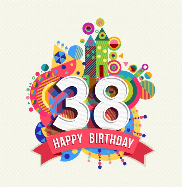 Feliz cumpleaños 38 año tarjeta de felicitación cartel color — Vector de stock