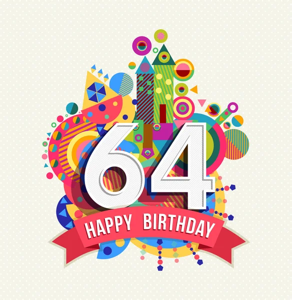 Feliz aniversário 64 anos de cor cartaz cartão de saudação — Vetor de Stock