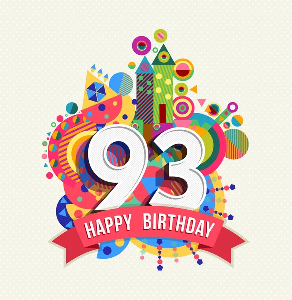 Feliz cumpleaños 93 año tarjeta de felicitación cartel color — Archivo Imágenes Vectoriales