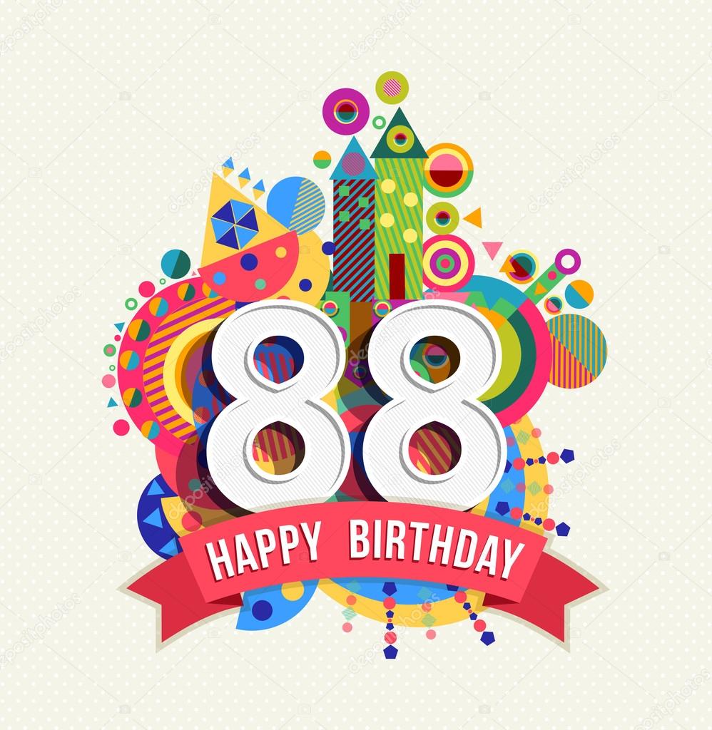 Happy birthday 88 year greeting card poster color — Stock Vector