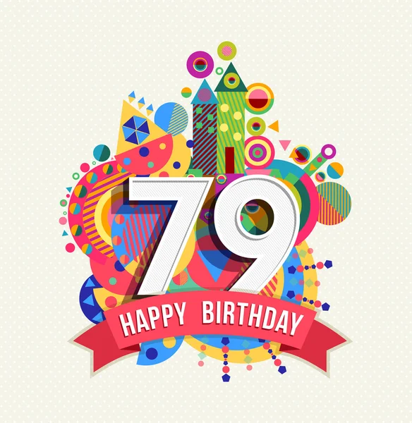 お誕生日おめでとう 79 年グリーティング カード ポスター カラー — ストックベクタ