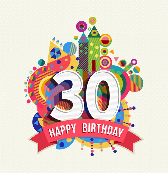 Happy birthday 30 year greeting card poster color — 图库矢量图片