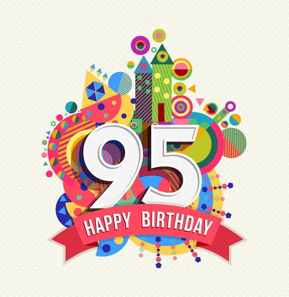 Zadowolony urodziny 95 rok kartkę z życzeniami plakat kolor — Wektor stockowy