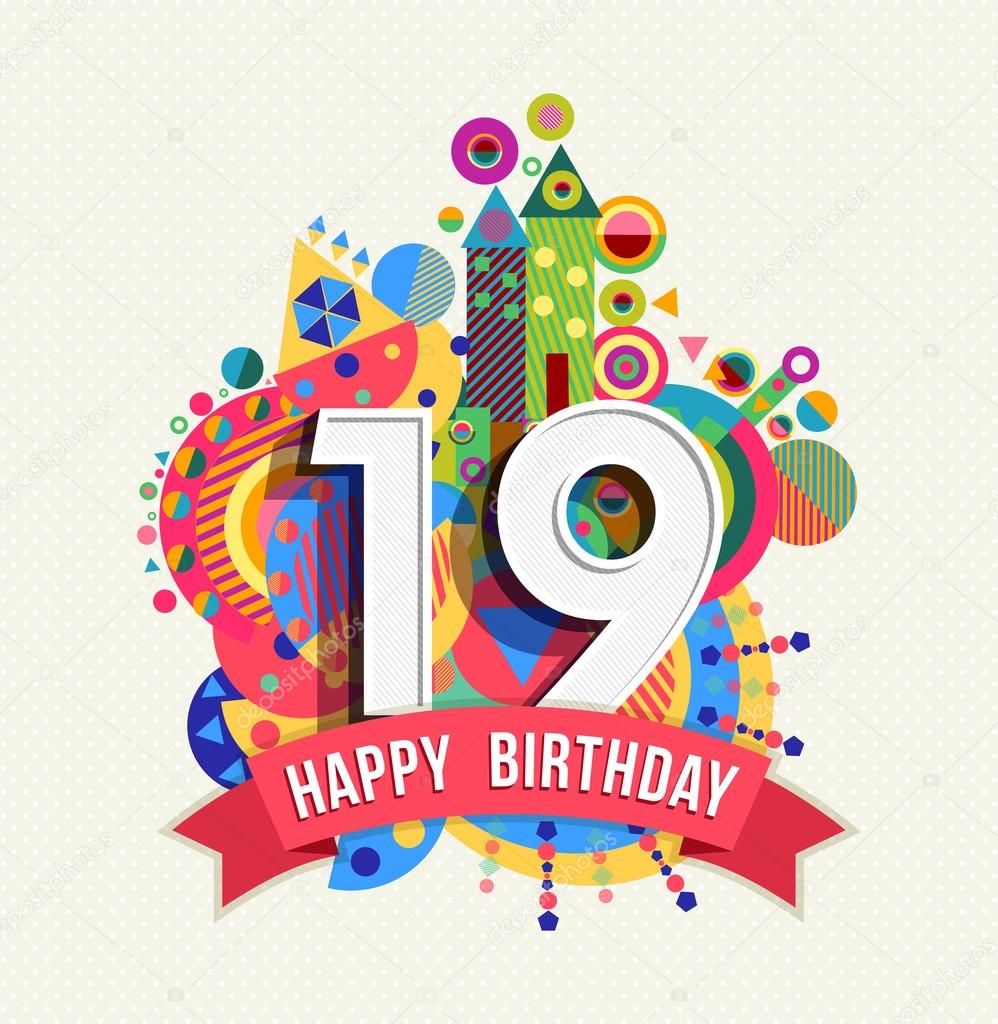 Happy Birthday 19 Year Greeting Card Poster Color Stock Vector