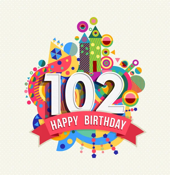 Feliz aniversário 102 ano saudação cor cartaz do cartão —  Vetores de Stock