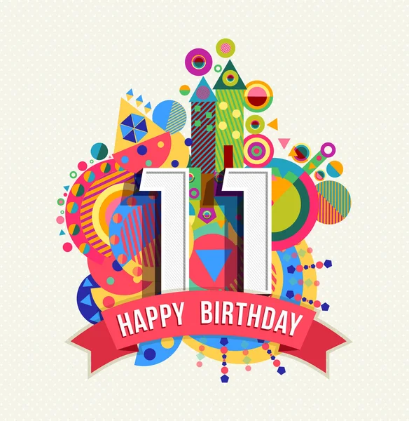 Feliz cumpleaños 11 año tarjeta de felicitación cartel color — Vector de stock