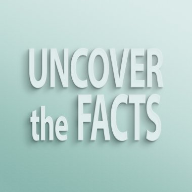 gerçekleri ortaya çıkarmak