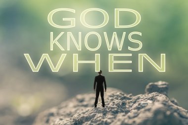 Tanrı bilir ne zaman