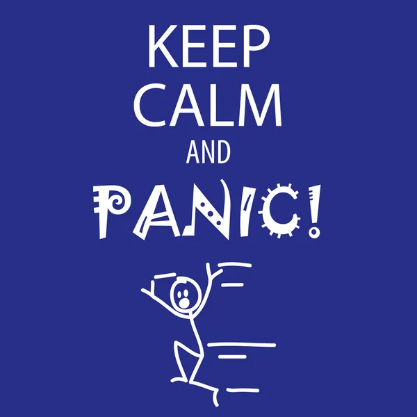 Keep calm and panic Stock Vector
