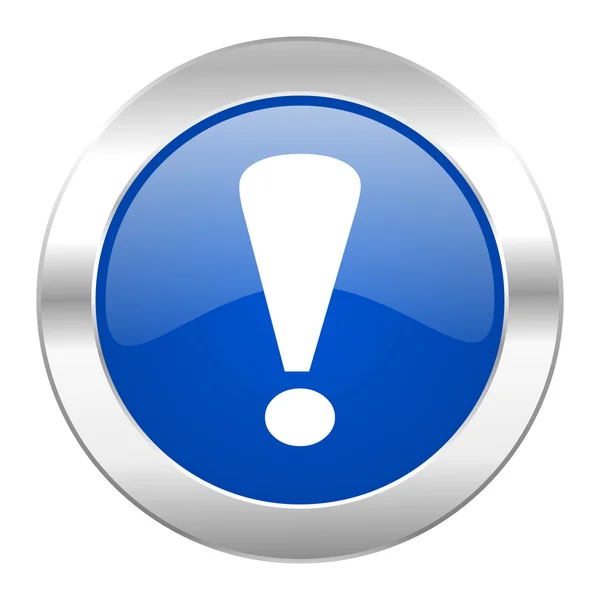 Uitroep teken blauwe cirkel chrome web-icoon geïsoleerd — Stockfoto