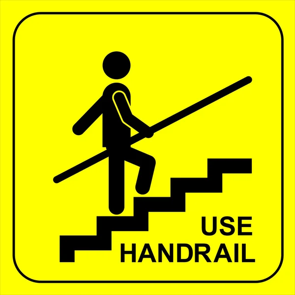 Use Handrail sign — Stock Vector