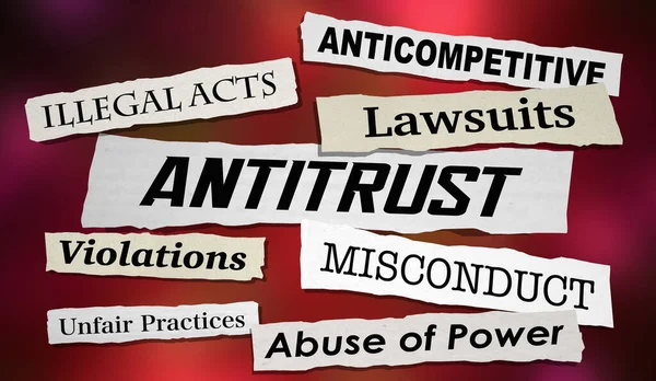Antitrust Law Monopoly Firmy Žaloby Nekalé Praktiky Aktuality Aktuality Ilustrace — Stock fotografie
