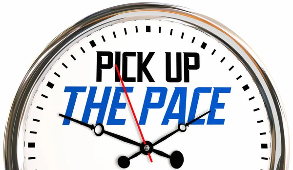 Plocka Upp Pace Skynda Upp Tiden Running Out Klocka Tidsfrist — Stockfoto