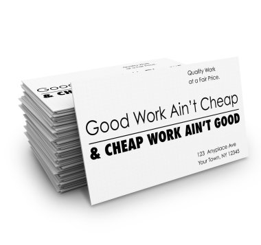 Good Work Ain't Cheap Business Cards Quality Service  clipart