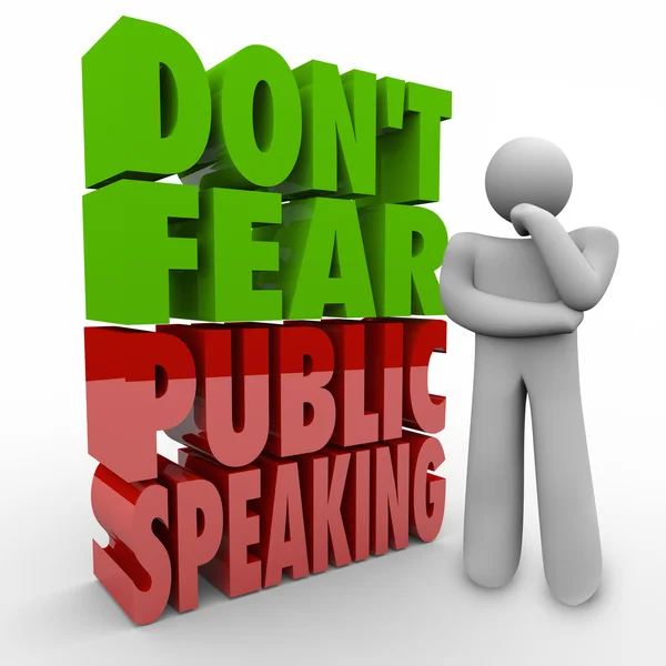 Wees niet bang spreken in het openbaar 3d woorden denker overwinnen fase frigh — Stockfoto