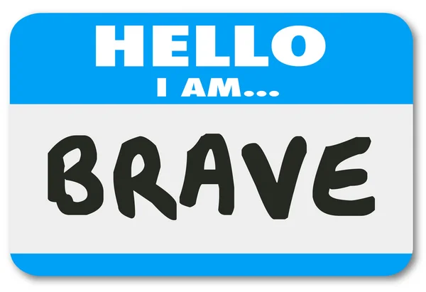 Hello I Am Brave Name Tag Sticker Courage Fearless Confidence — Stock Photo, Image