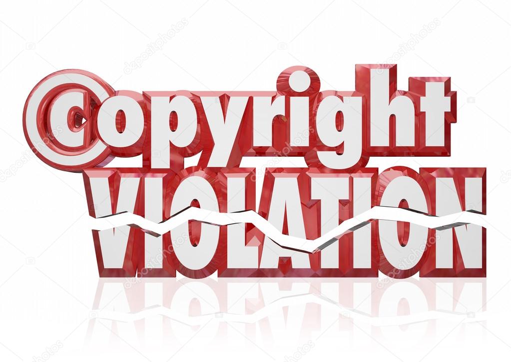 Copyright Violation Legal Rights Infringement Piracy Theft