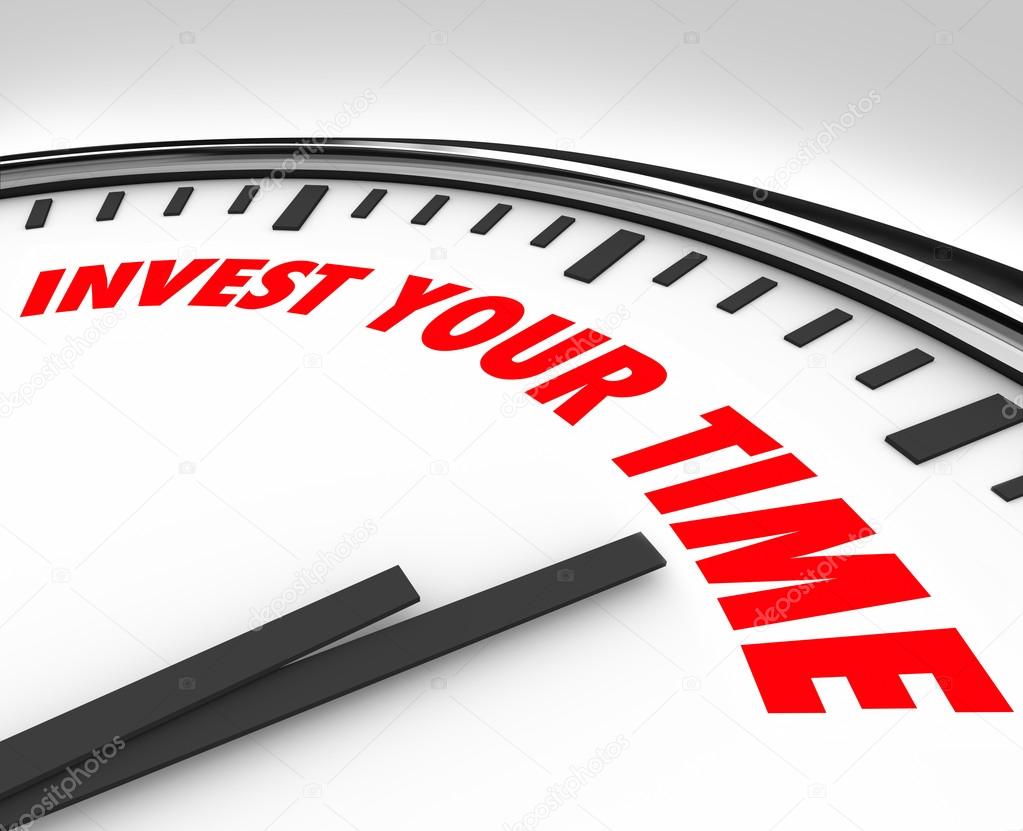 Invest Your Time Clock Priorities Opportunities Resources