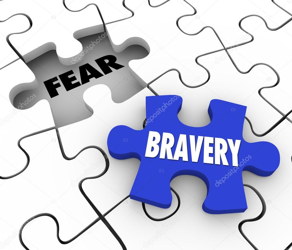 Bravery Vs Fear Puzzle Piece Filling Hole Courage Confidence