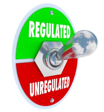 Regulated Vs Unregulated Switch Approving Laws Rules Guidelines clipart