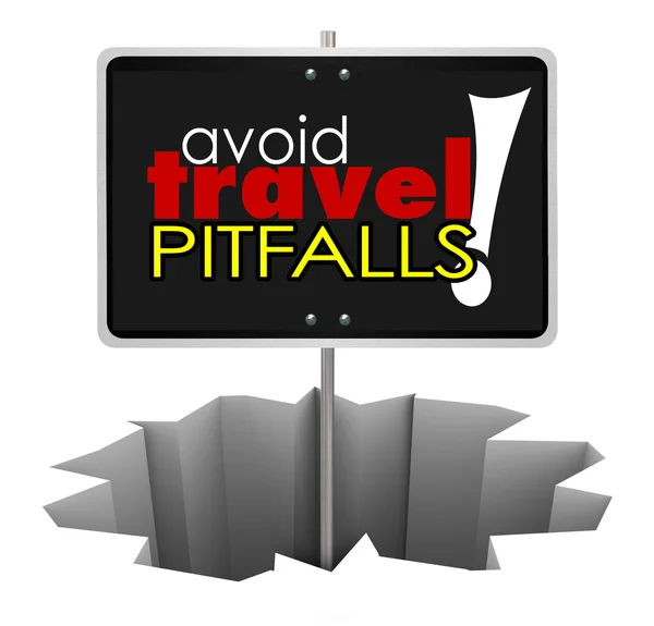Avoid Travel Pitfalls Warning Sign Hole Trouble Problem — Stock Photo, Image
