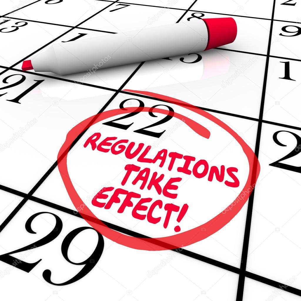 Regulations Take Effect Calendar Day Date Circled Reminder