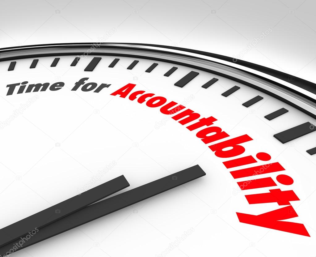 Time for Accountability Words Clock Take Responsibility