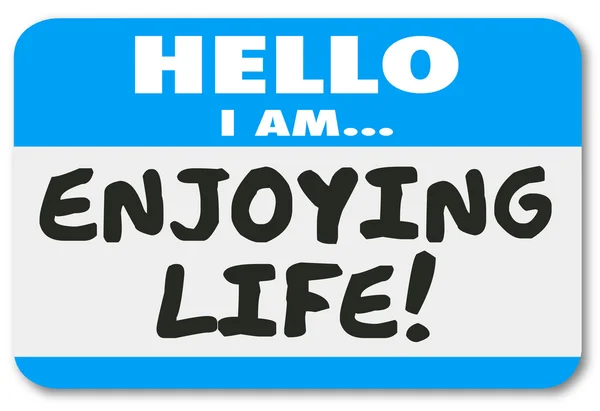 Hello I Am Enjoying Life Name Tag Sticker Relaxation Vacation Re — Stock Photo, Image