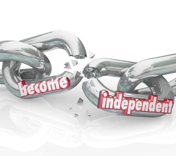 Become Independent Break Chains Gain Freedom Self Reliance — Stock Photo, Image