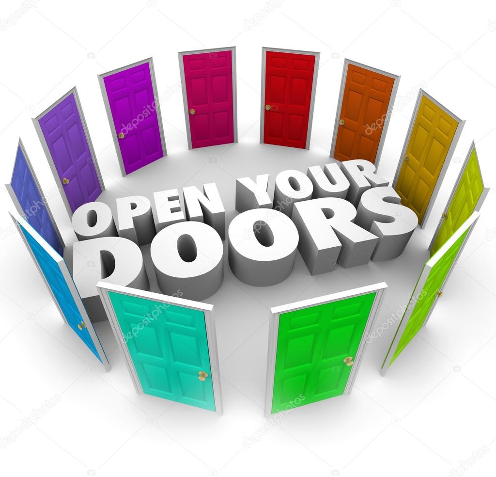 Open Your Doors Opportunity Possibility Options New Paths