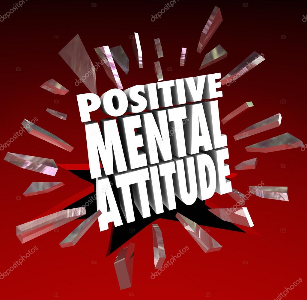 Positive Mental Attitude 3d Words Break Through Glass