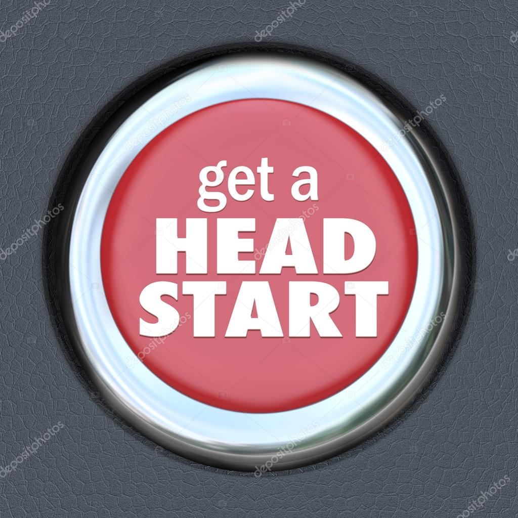 Get Head Start Red Button Competitive Advantage Early Edge