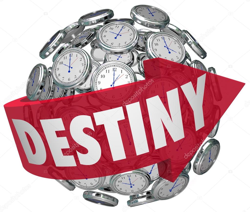 Destiny Word Arrow Around Clocks Future Fate Fortune Telling