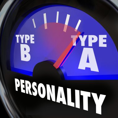 Type A Personality words on a gauge with needle pointing to the diagnosis clipart