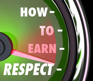 How to Earn Respect words on a speedometer clipart